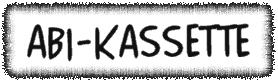 Die Abikassette